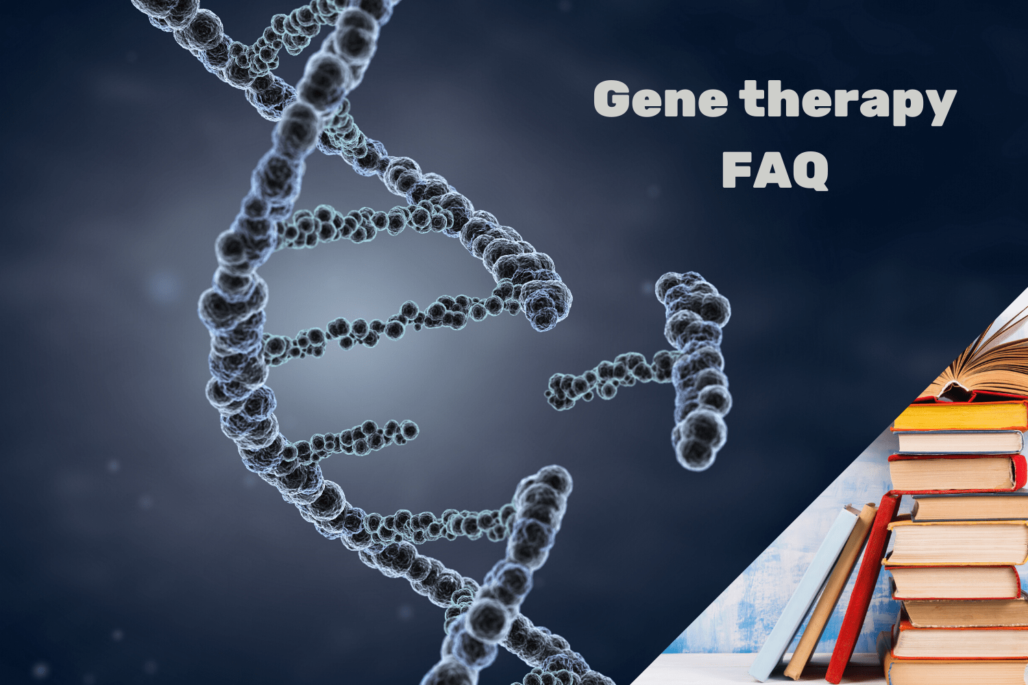 Gene therapy: FAQ - RegMedNet